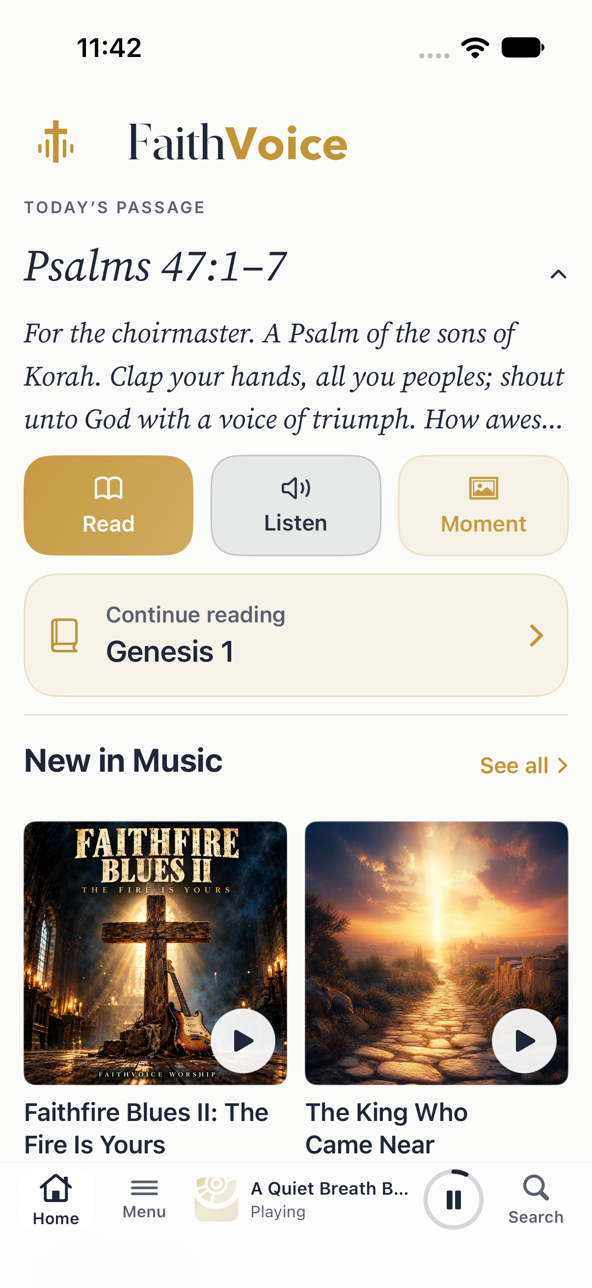 FaithVoice Home screen with Read, Listen, and Moment actions, music albums, and Home, Menu, playback, and Search controls